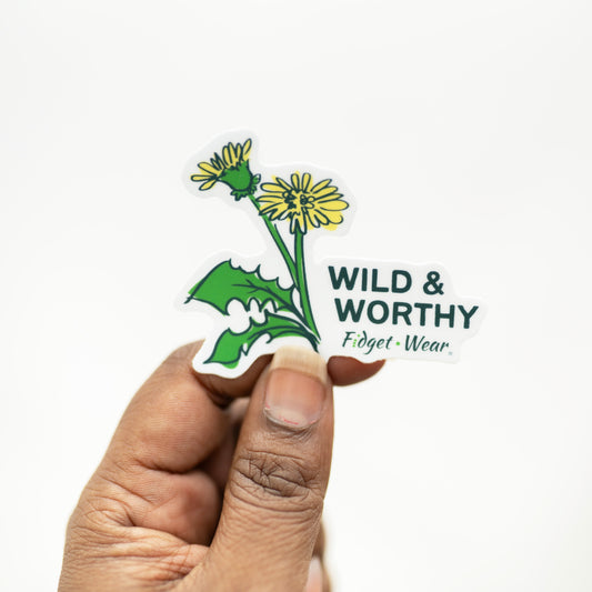 Sticker - Wild & Worthy